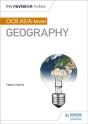 My Revision Notes: Ocr As/A-Level Geography - Preview