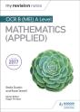 My Revision Notes: Ocr B (Mei) A Level Mathematics (Applied) - Preview