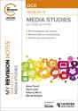 My Revision Notes: Ocr Gcse (9â€“1) Media Studies Second Edition - Preview