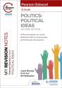 My Revision Notes: Pearson Edexcel A Level Political Ideas: Second Edition - Preview