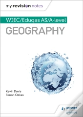 My Revision Notes: Wjec/Eduqas As/A-Level Geography