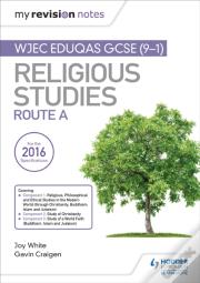 My Revision Notes Wjec Eduqas Gcse (9-1) Religious Studies Route A