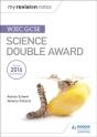 My Revision Notes: Wjec Gcse Science Double Award - Preview