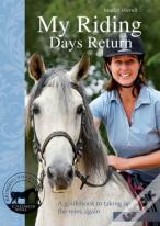 My Riding Days Return