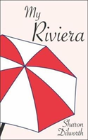 My Riviera - Preview