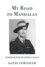 My Road To Mandalay - Preview