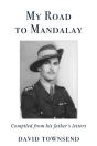 My Road To Mandalay - Preview