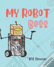 My Robot Boss