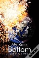 My Rock Bottom