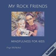 My Rock Friends