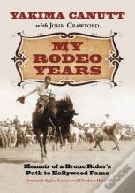 My Rodeo Years
