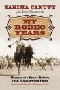 My Rodeo Years - Preview