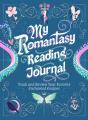 My Romantasy Reading Journal - Preview