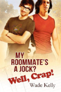 My Roommate'S A Jock? Well, Crap! - Preview