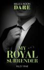 My Royal Surrender - Preview
