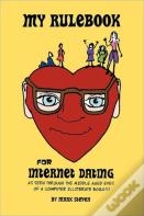 My Rulebook For Internet Dating