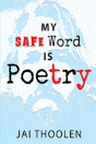 My Safe Word Is Poetry - Preview