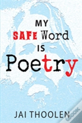 My Safe Word Is Poetry