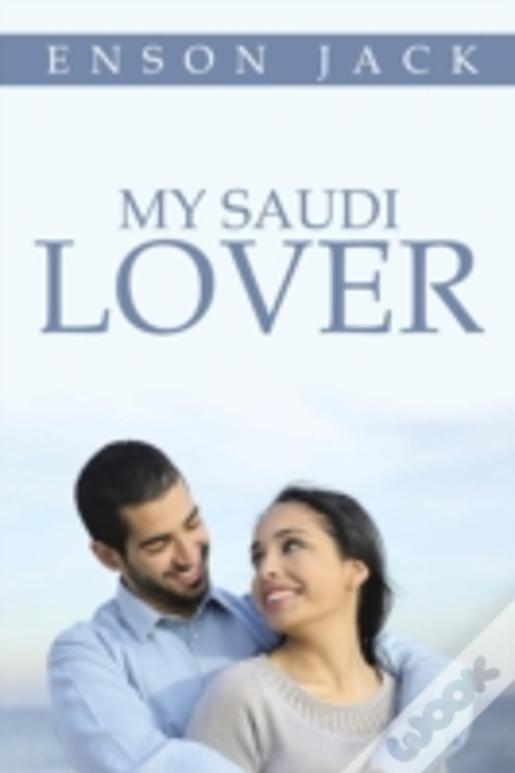 My Saudi Lover