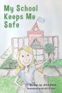 My School Keeps Me Safe - Preview