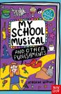 My School Musical And Other Punishments - Preview