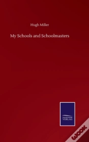 Capa do artigo My Schools And Schoolmasters