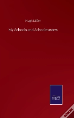 Capa do artigo My Schools And Schoolmasters