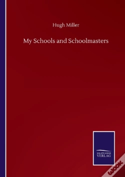 Capa do artigo My Schools And Schoolmasters