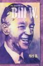 My Search For Bill W - Preview