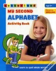 My Second Alphabet Activity Book