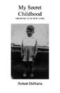 My Secret Childhood - Preview