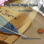 My Secret, Magic Friend - Preview