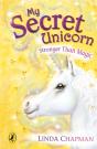 My Secret Unicorn: Stronger Than Magic - Preview