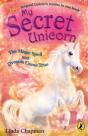 My Secret Unicorn: The Magic Spell And Dreams Come True - Preview