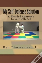 My Self-Defense Solution: A Blended Appr