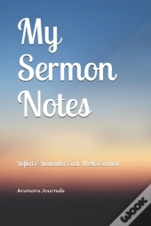 My Sermon Notes: Reflect And Remember Th