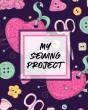My Sewing Project: For Beginners   Yards - Preview
