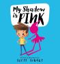 My Shadow Is Pink - Preview