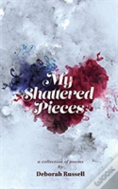 My Shattered Pieces