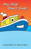 My Ship Don'T Sink!