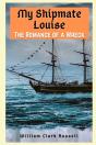 My Shipmate Louise - Preview