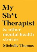 My Sh*T Therapist