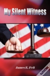 My Silent Witness
