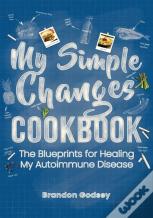 My Simple Changes Cookbook