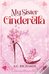 My Sister Cinderella