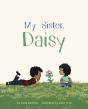 My Sister, Daisy - Preview