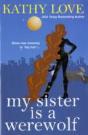 My Sister Is A Werewolf - Preview