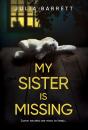 My Sister Is Missing - Preview