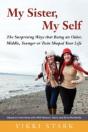 My Sister, My Self - Preview
