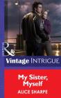 My Sister, Myself - Preview